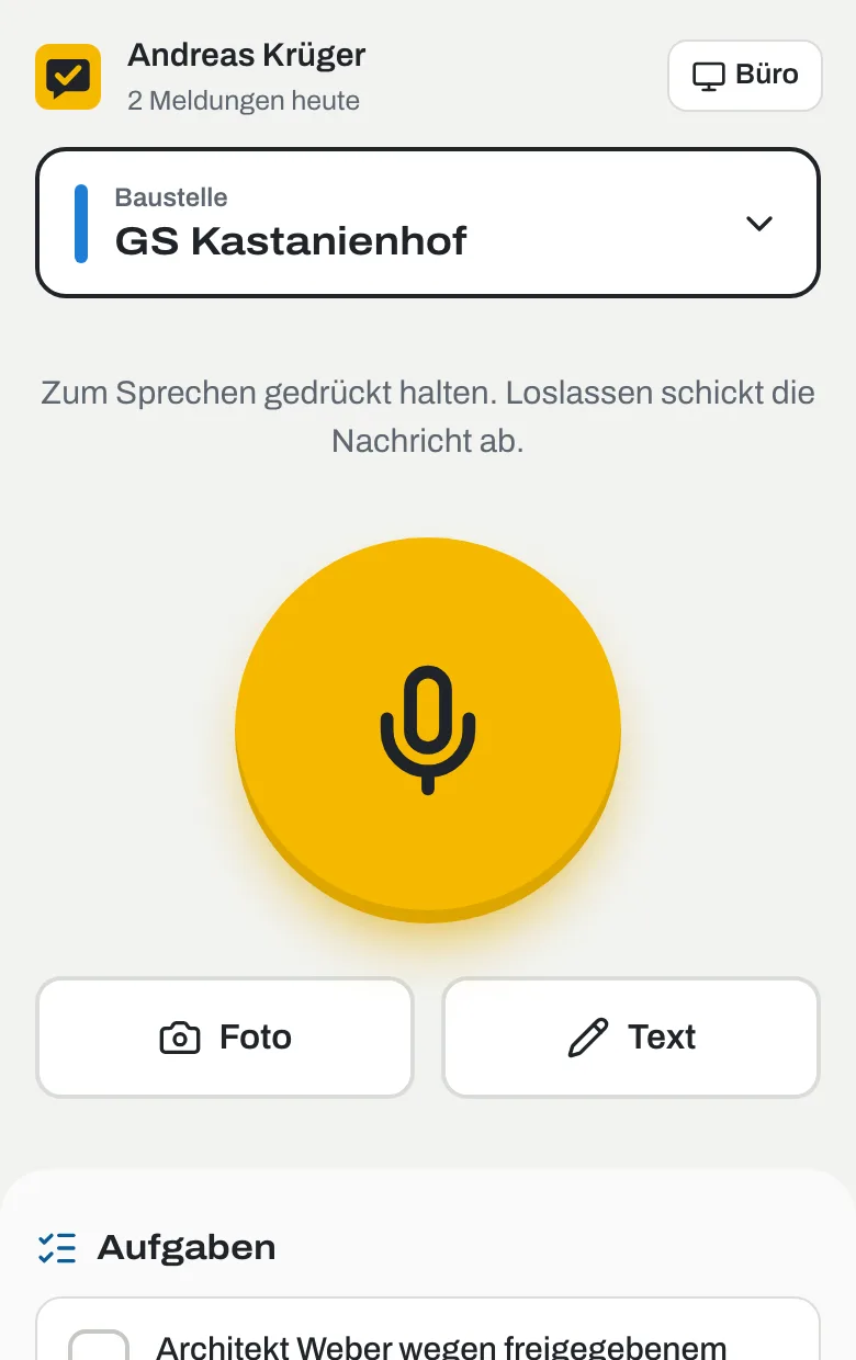 Bauklar Baustellen-App: großer Knopf zum Sprechen, darunter die Aufgaben des Tages